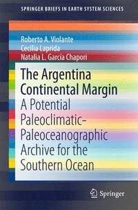bokomslag The Argentina Continental Margin