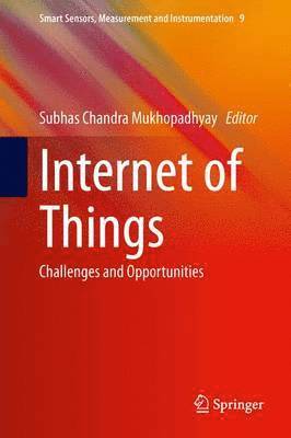 Subhas Chandra Mukhopadhyay - Internet of Things, Inbunden