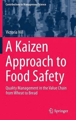 A Kaizen Approach to Food Safety 1
