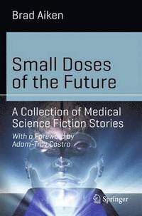 bokomslag Small Doses of the Future