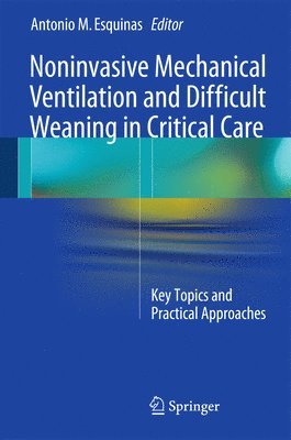 bokomslag Noninvasive Mechanical Ventilation and Difficult Weaning in Critical Care