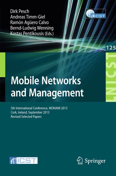 Dirk Pesch, Andreas Timm-Giel, Ramón Agüero Calvo, Bernd-Ludwig Wenning, Kostas Pentikousis - Mobile Networks and Management, Häftad