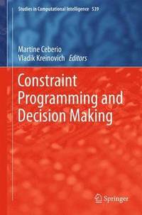 bokomslag Constraint Programming and Decision Making