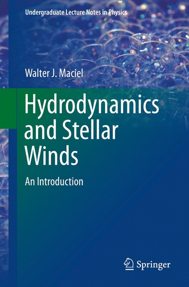 bokomslag Hydrodynamics and Stellar Winds