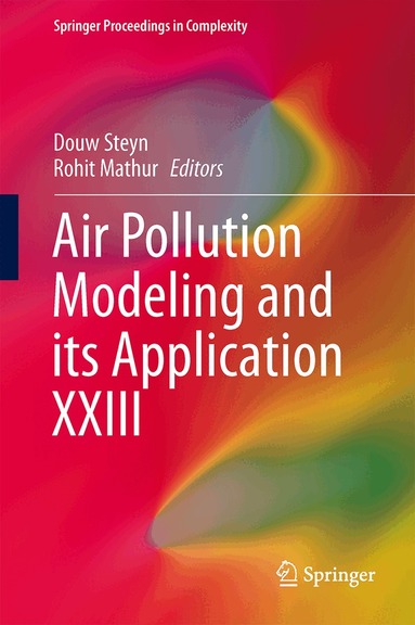 Douw Steyn, Rohit Mathur - Air Pollution Modeling and its Application XXIII, Inbunden
