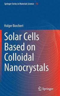 bokomslag Solar Cells Based on Colloidal Nanocrystals