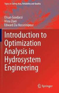 bokomslag Introduction to Optimization Analysis in Hydrosystem Engineering