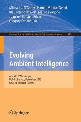 Evolving Ambient Intelligence 1