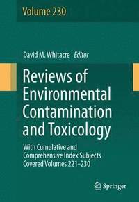 bokomslag Reviews of Environmental Contamination and Toxicology volume