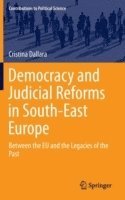 bokomslag Democracy and Judicial Reforms in South-East Europe