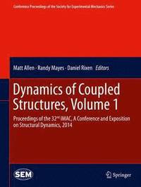 bokomslag Dynamics of Coupled Structures, Volume 1