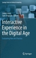 Interactive Experience in the Digital Age 1