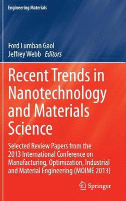 Recent Trends in Nanotechnology and Materials Science 1