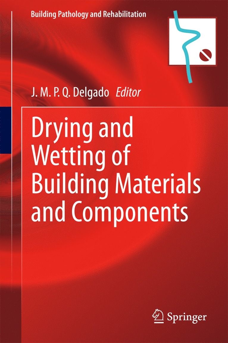 Drying and Wetting of Building Materials and Components