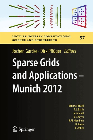 Jochen Garcke, Dirk Pflüger - Sparse Grids and Applications - Munich 2012, Inbunden