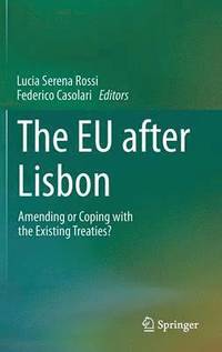 bokomslag The EU after Lisbon