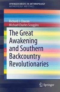 bokomslag The Great Awakening and Southern Backcountry Revolutionaries
