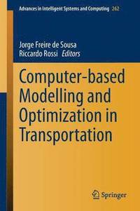 bokomslag Computer-based Modelling and Optimization in Transportation