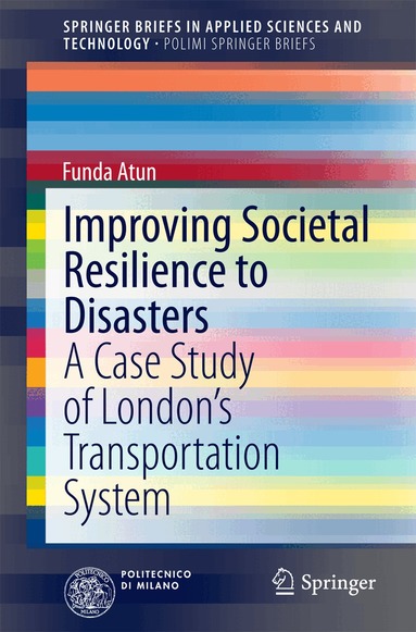 Funda Atun - Improving Societal Resilience to Disasters, Häftad