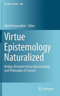 bokomslag Virtue Epistemology Naturalized