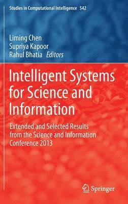 Intelligent Systems for Science and Information 1