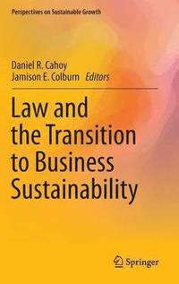 bokomslag Law and the Transition to Business Sustainability