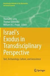 bokomslag Israel's Exodus in Transdisciplinary Perspective