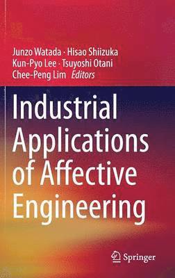 bokomslag Industrial Applications of Affective Engineering