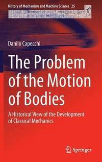 bokomslag The Problem of the Motion of Bodies