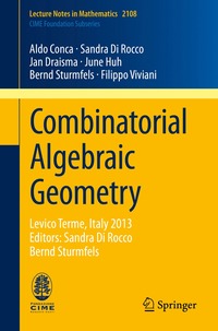 bokomslag Combinatorial Algebraic Geometry