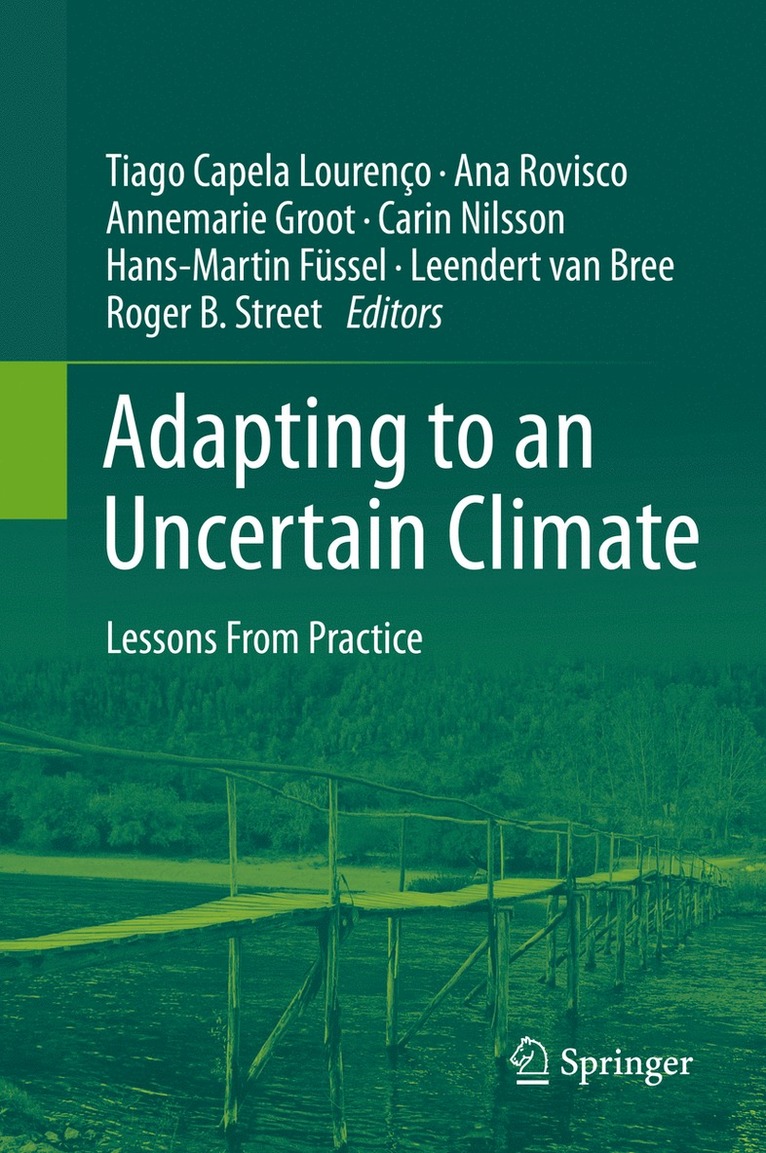 Adapting to an Uncertain Climate 1