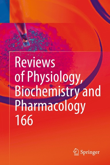 bokomslag Reviews of Physiology, Biochemistry and Pharmacology 166