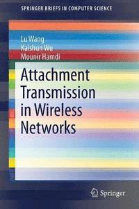 bokomslag Attachment Transmission in Wireless Networks