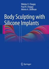 bokomslag Body Sculpting with Silicone Implants