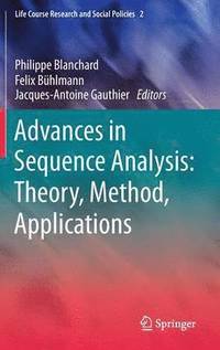 bokomslag Advances in Sequence Analysis: Theory, Method, Applications