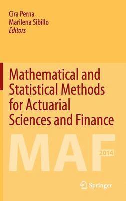 Mathematical and Statistical Methods for Actuarial Sciences and Finance 1