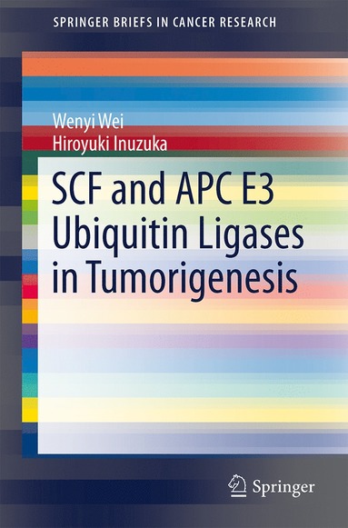 bokomslag SCF and APC E3 Ubiquitin Ligases in Tumorigenesis