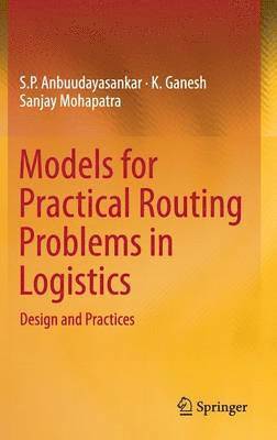 Models for Practical Routing Problems in Logistics 1