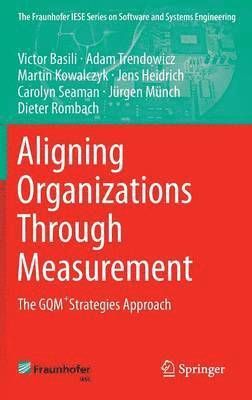 Aligning Organizations Through Measurement 1