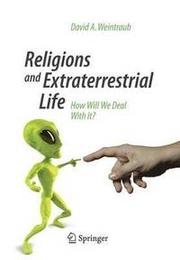 bokomslag Religions and Extraterrestrial Life