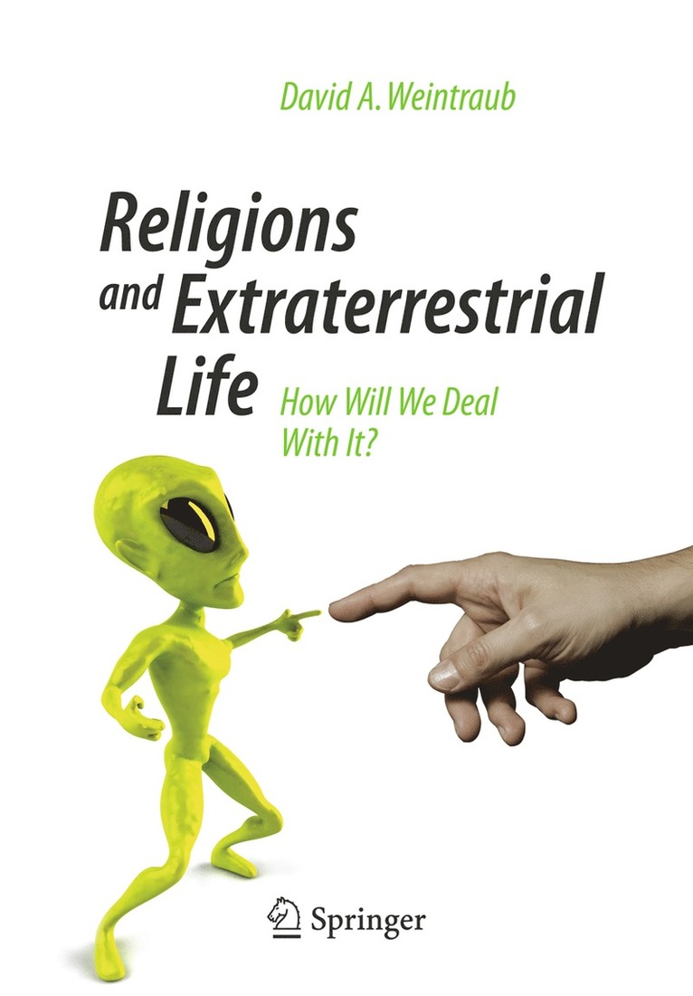 David A. Weintraub - Religions and Extraterrestrial Life, Häftad