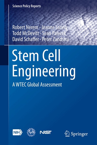 Robert M. Nerem, Jeanne Loring, Todd C. McDevitt, Sean P. Palecek, David V. Schaffer, Peter W. Zandstra - Stem Cell Engineering, Inbunden
