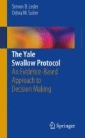 Steven B. Leder, Debra M. Suiter - Yale Swallow Protocol, Häftad