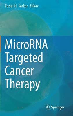 MicroRNA Targeted Cancer Therapy 1