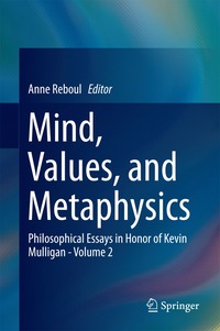 bokomslag Mind, Values, and Metaphysics