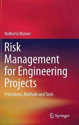 Risk Management for Engineering Projects 1