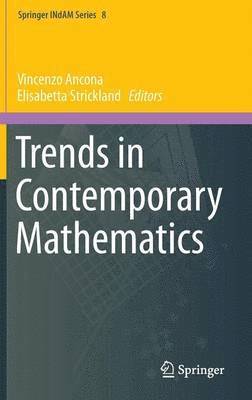 Vincenzo Ancona, Elisabetta Strickland - Trends in Contemporary Mathematics, Inbunden