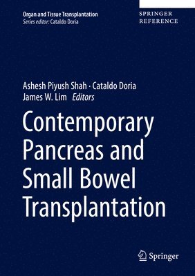 bokomslag Contemporary Pancreas and Small Bowel Transplantation