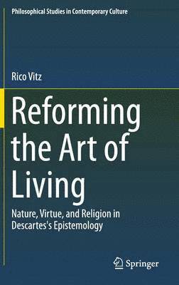 bokomslag Reforming the Art of Living