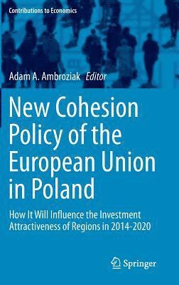 New Cohesion Policy of the European Union in Poland 1